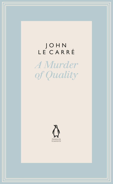 A Murder of Quality (The Penguin John le Carré Hardback Collection) - Retail Maharaj