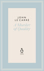 A Murder of Quality (The Penguin John le Carré Hardback Collection) - Retail Maharaj