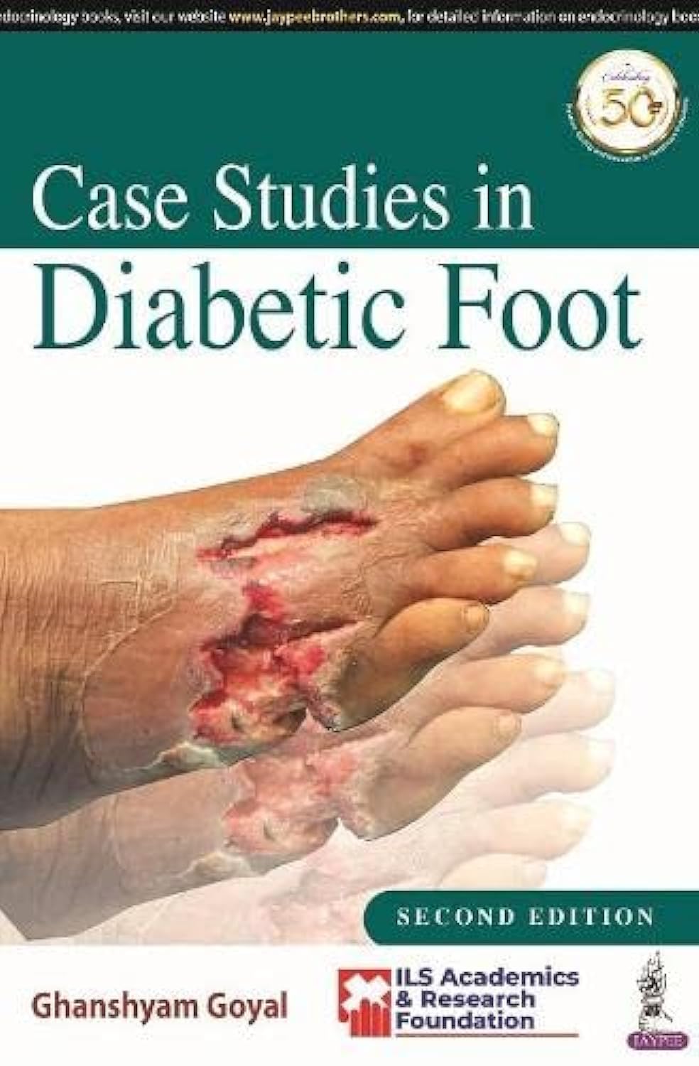 CASE STUDIES IN DIABETIC FOOT