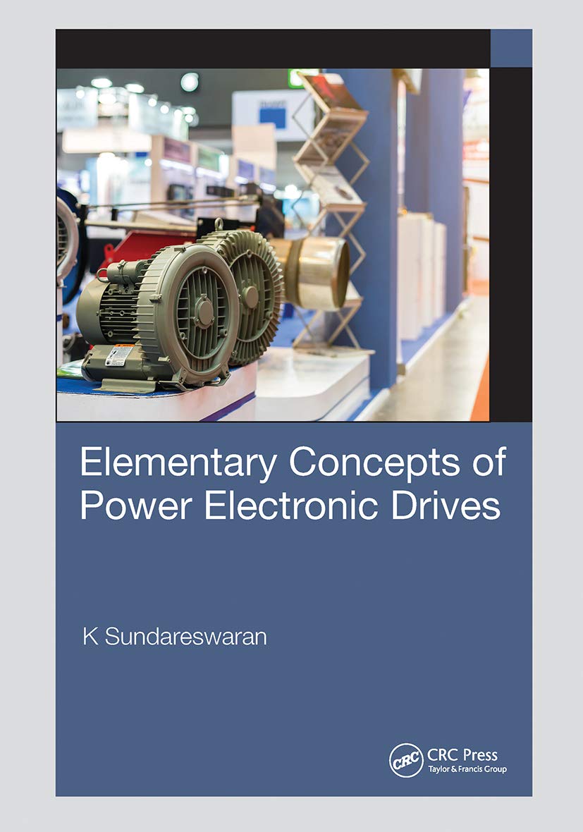 Elementary Concepts of Power Electronic Drives - Retail Maharaj