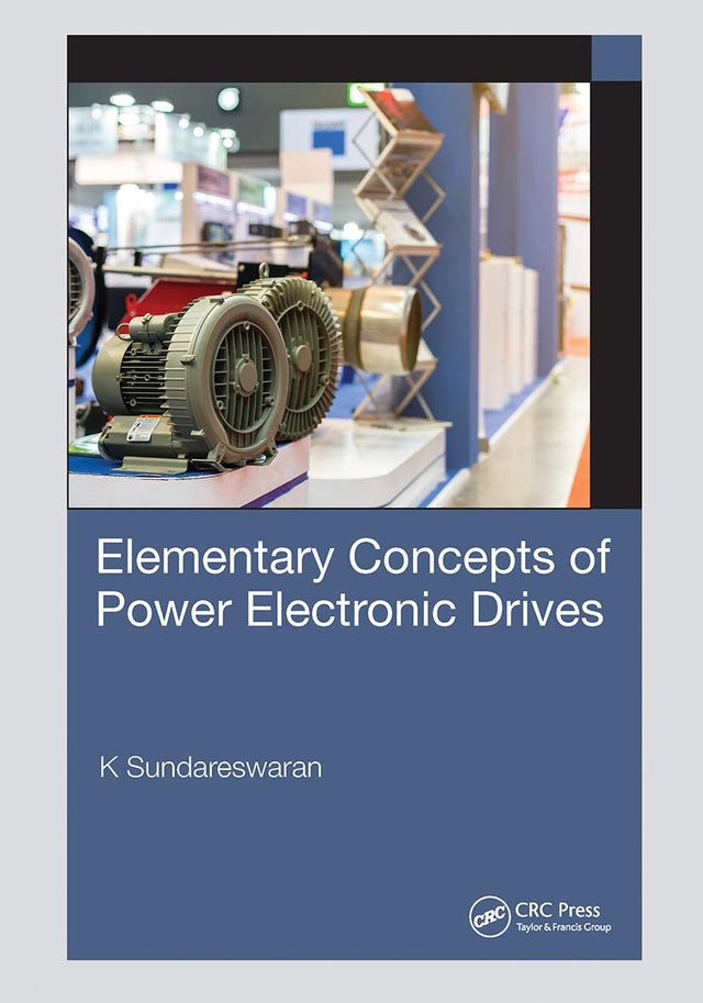Elementary Concepts of Power Electronic Drives - Retail Maharaj
