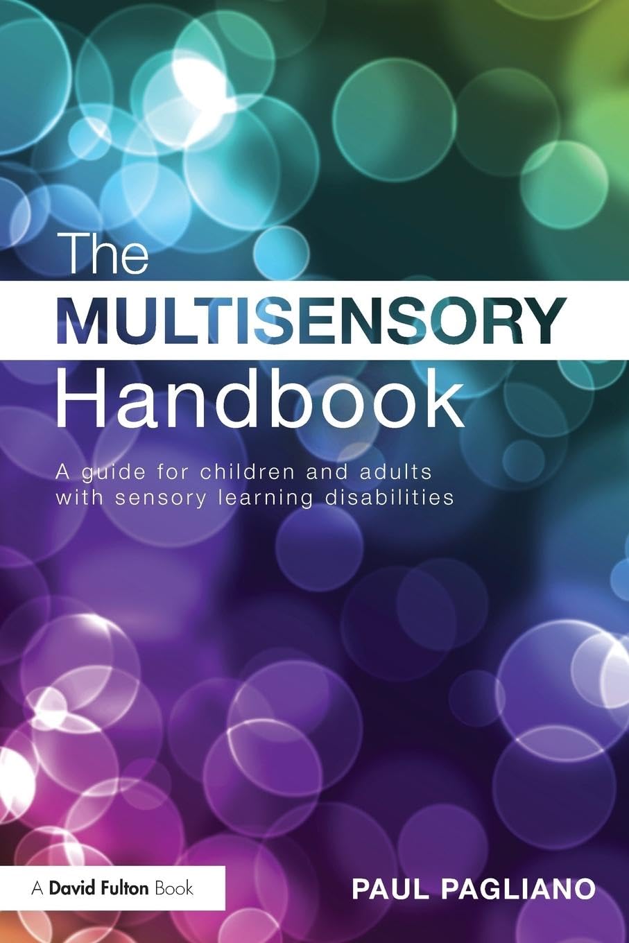 Multisensory Handbook: A guide for children and adults with sensory learning disabilities - Retail Maharaj