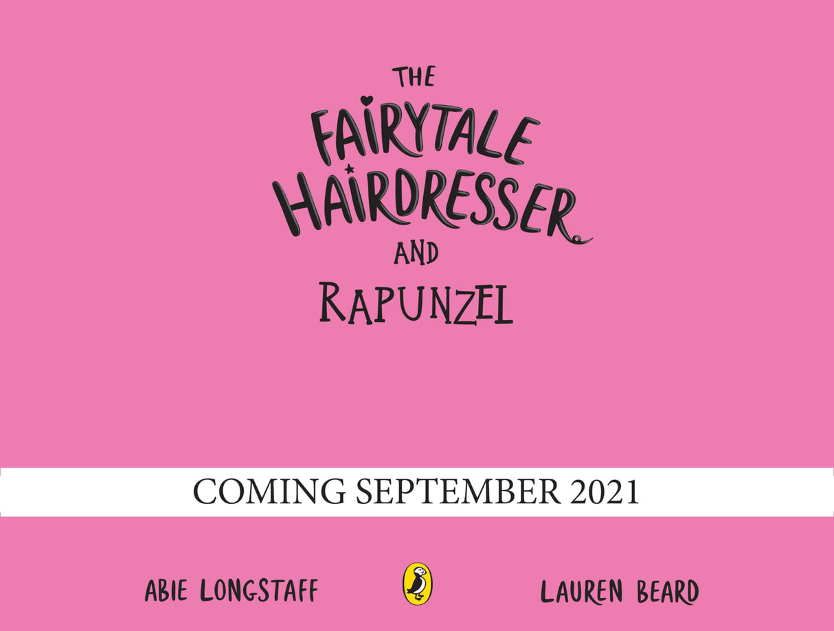 The Fairytale Hairdresser and Rapunzel: New Edition (The Fairytale Hairdresser, 1) - Retail Maharaj