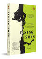 Rising Sons: A novel - Retail Maharaj