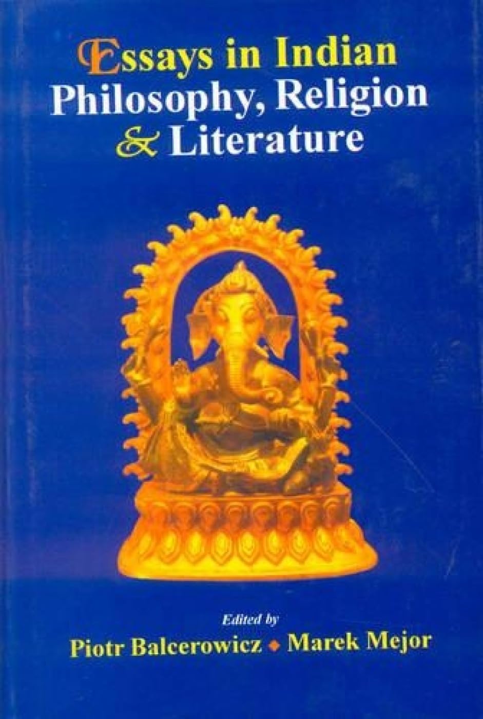Essays in Indian Philosophy, Religion and Literature - Retail Maharaj