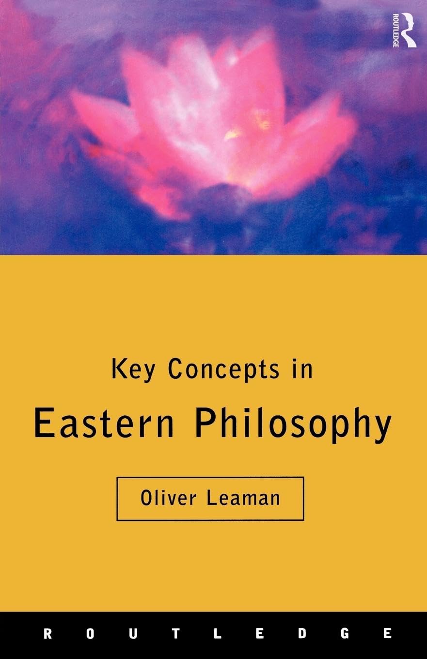 Key Concepts in Eastern Philosophy (Routledge Key Guides) - Retail Maharaj