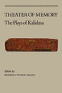Theater of Memory: The Plays of Kalidasa (TRANSLATIONS FROM THE ORIENTAL CLASSICS) - Retail Maharaj