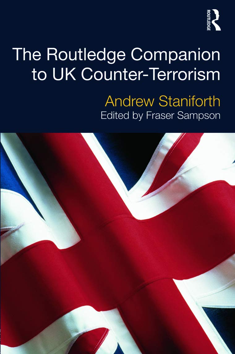 The Routledge Companion to UK Counter-Terrorism - Retail Maharaj