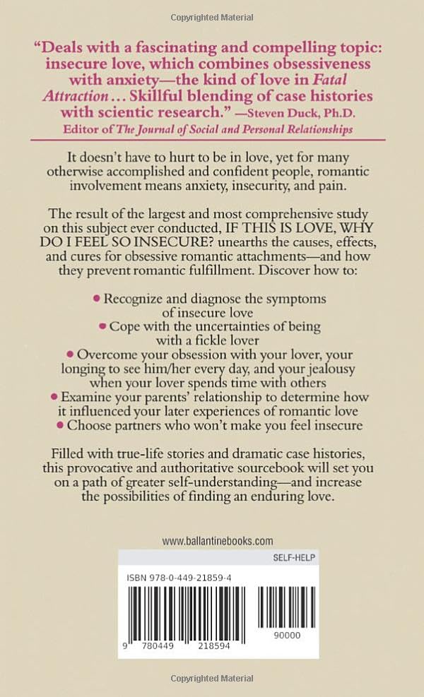 If This Is Love, Why Do I Feel So Insecure?: Learn How to Deal with Anxiety, Jealousy, and Depression in Romance--And Get Thelove You Deserve!
