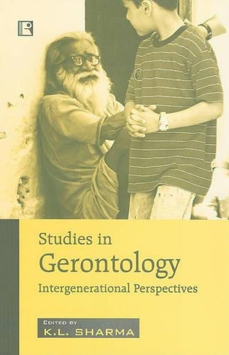 Studies in Gerontology: Intergenerational Perspective - Retail Maharaj