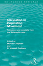 Circulation in Population Movement (Routledge Revivals): Substance and concepts from the Melanesian case - Retail Maharaj