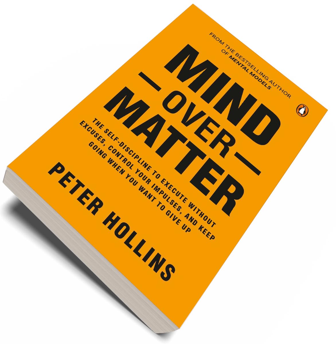 Mind over Matter: Master Willpower, Build Self-Discipline, and Achieve Your Dreams - Retail Maharaj