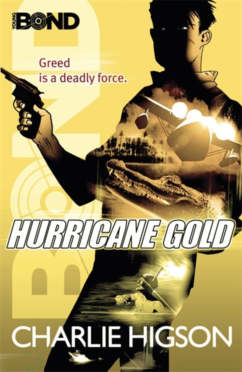 Young Bond: Hurricane Gold - Retail Maharaj