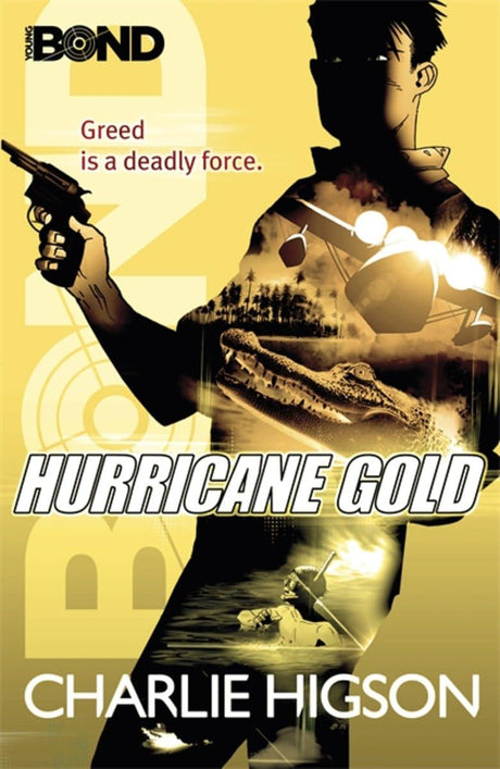 Young Bond: Hurricane Gold - Retail Maharaj