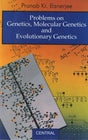 Problems On Genetics Molecular Genetics Evolutionary Genetics And Immunogenetics - Retail Maharaj