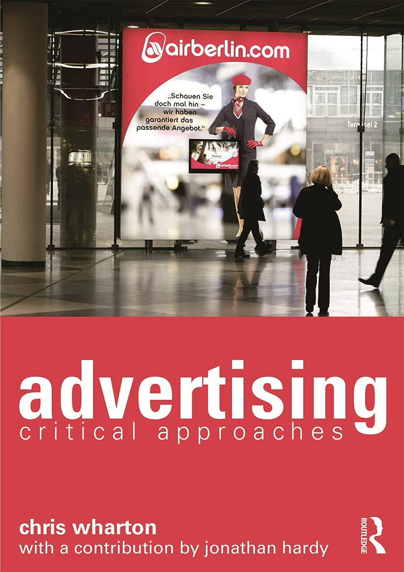 Advertising: Critical Approaches - Retail Maharaj
