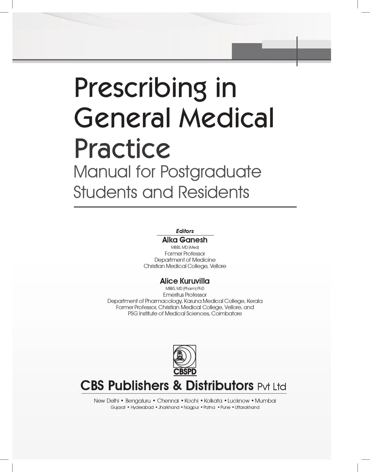 Prescribing in General Medical Practice | Manual for Postgraduate Students and Residents