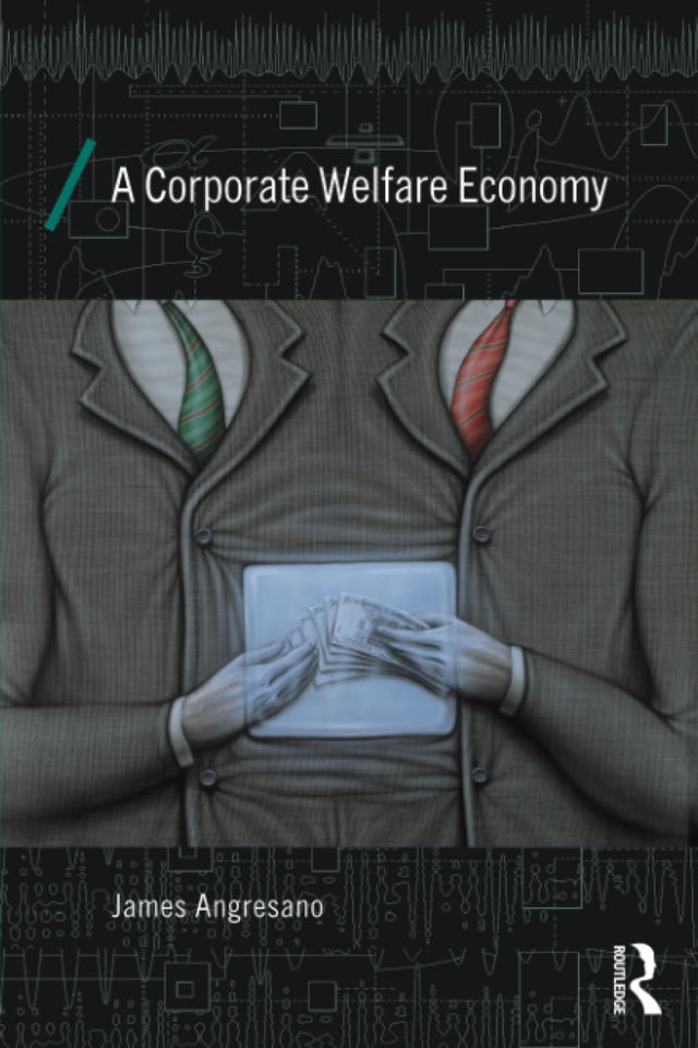 A Corporate Welfare Economy (Economics as Social Theory) - Retail Maharaj