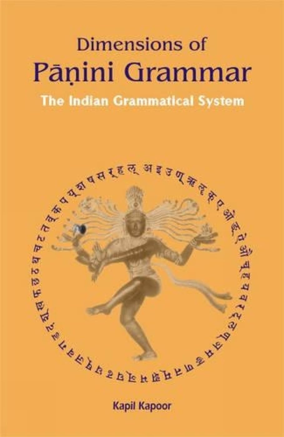 Dimensions of Panini Grammar: The Indian Grammatical System - Retail Maharaj
