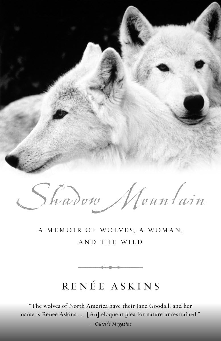 Shadow Mountain: A Memoir of Wolves, a Woman, and the Wild - Retail Maharaj