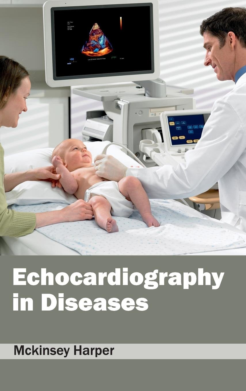 ECHOCARDIOGRAPHY IN DISEASES - Retail Maharaj