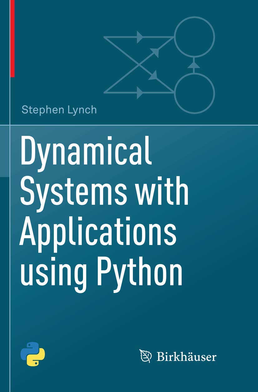 Dynamical Systems With Applications Using Python - Retail Maharaj