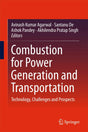 Combustion for Power Generation and Transportation: Technology, Challenges and Prospects - Retail Maharaj