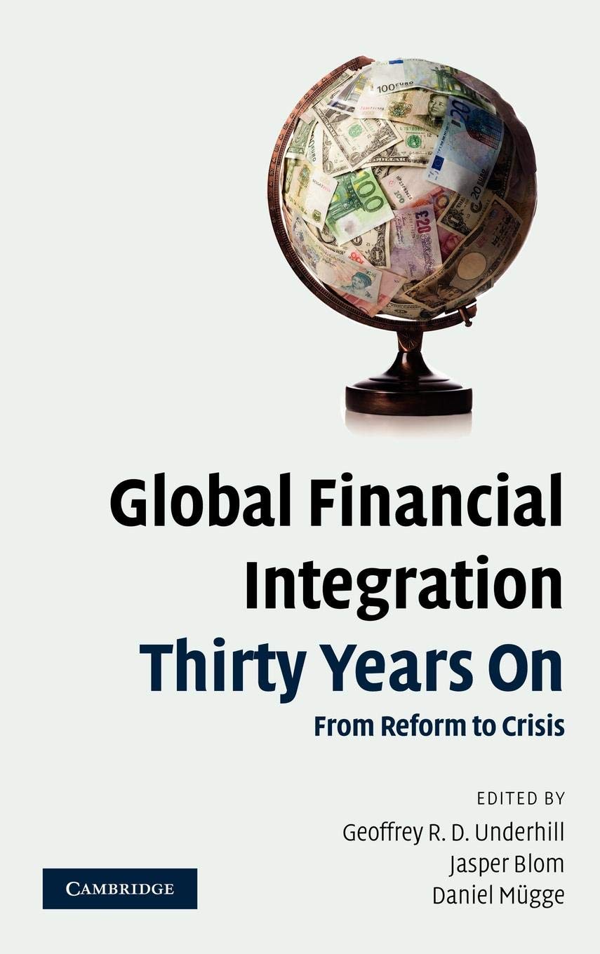 Global Financial Integration Thirty Years On