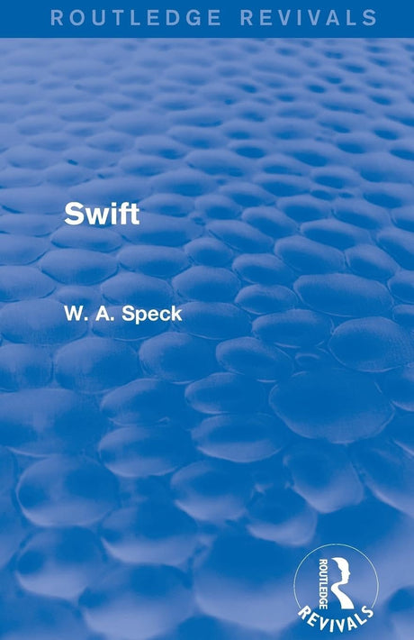 Swift (Routledge Revivals) - Retail Maharaj