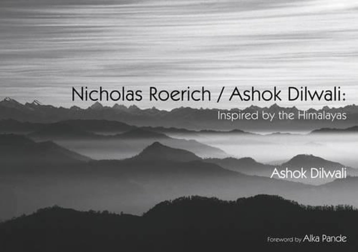Nicholas Roerich / Ashok Dilwali: Inspired by The Himalayas - Retail Maharaj