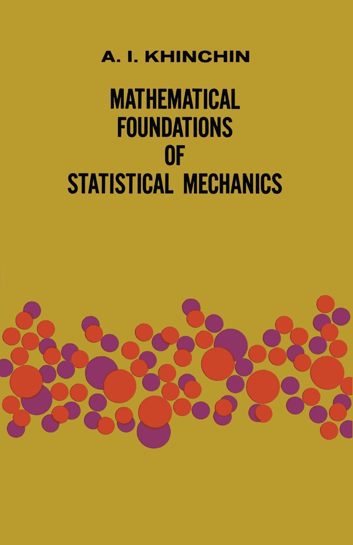 Mathematical Foundations of Statistical Mechanics - Retail Maharaj