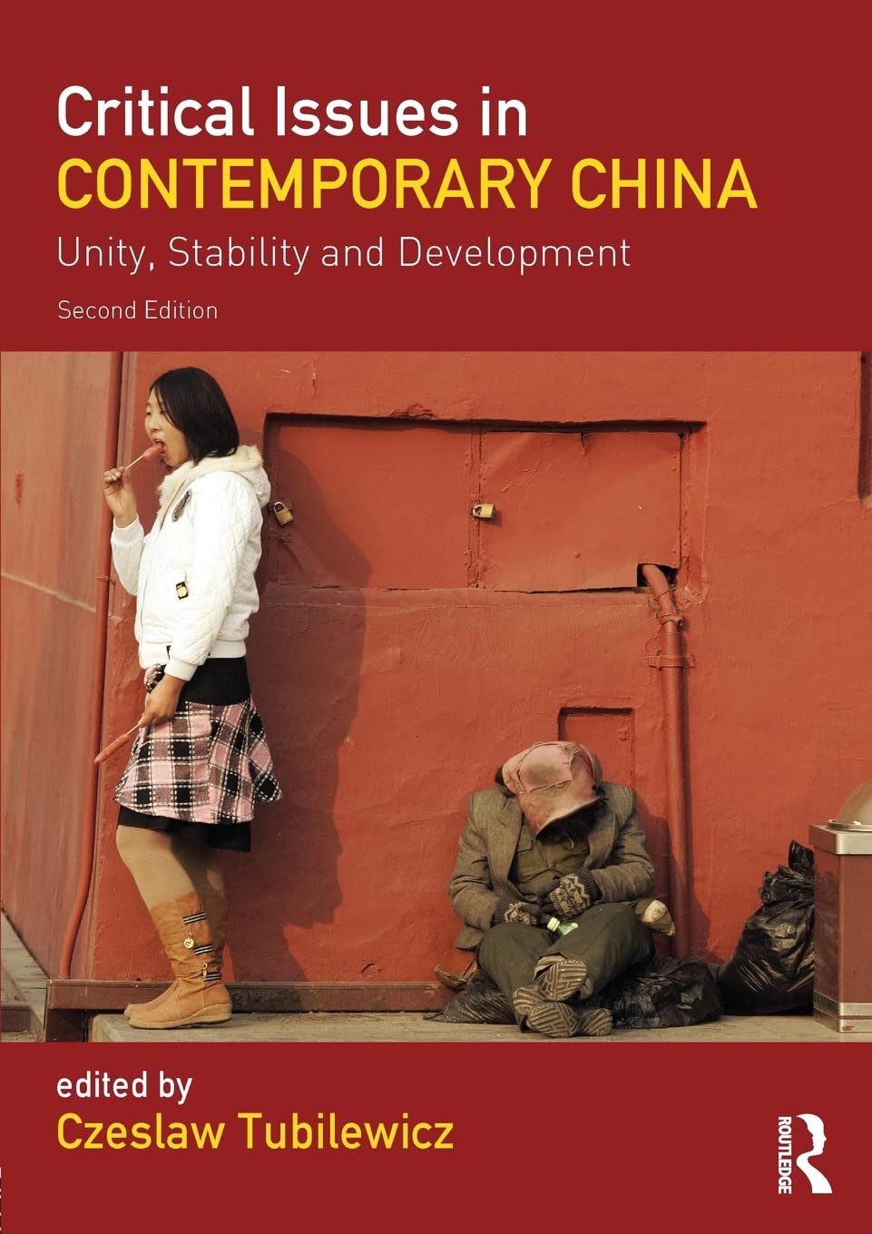 Critical Issues in Contemporary China: Unity, Stability and Development - Retail Maharaj