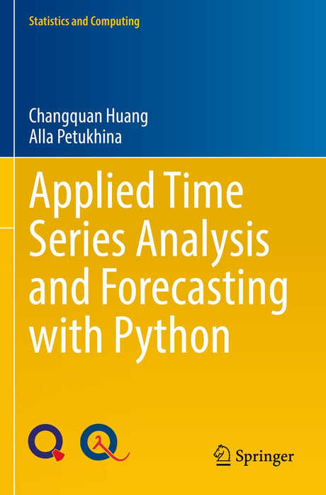 Applied Time Series Analysis and Forecasting with Python (Statistics and Computing) - Retail Maharaj