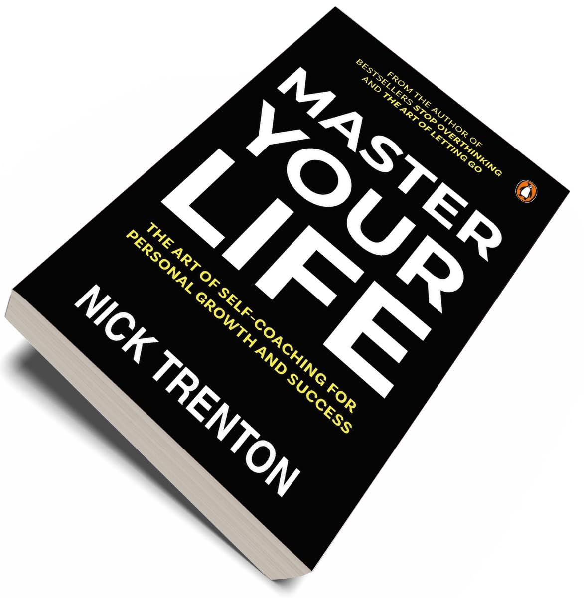 Master Your Life: The Art of Self-Coaching for Personal Growth and Success - Retail Maharaj