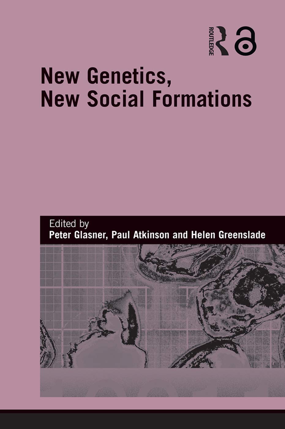 New Genetics, New Social Formations (Genetics and Society) - Retail Maharaj