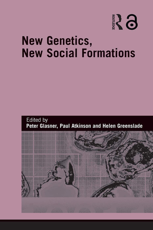 New Genetics, New Social Formations (Genetics and Society) - Retail Maharaj