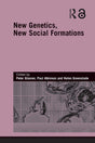 New Genetics, New Social Formations (Genetics and Society) - Retail Maharaj