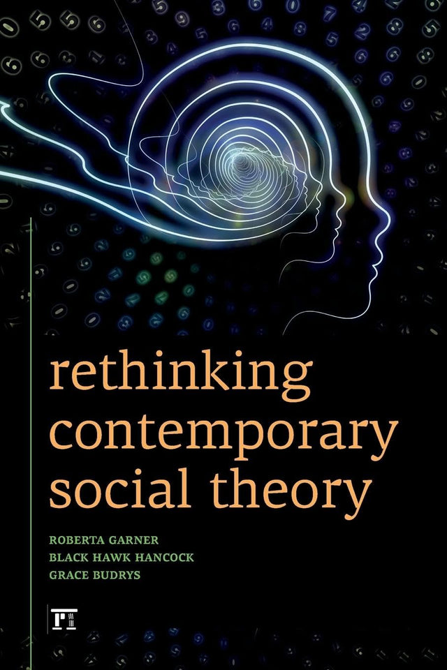 Rethinking Contemporary Social Theory - Retail Maharaj