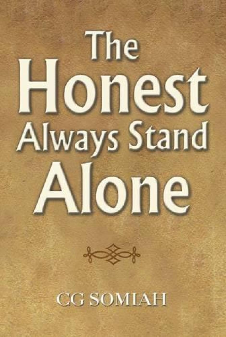 The Honest Always Stand Alone - Retail Maharaj