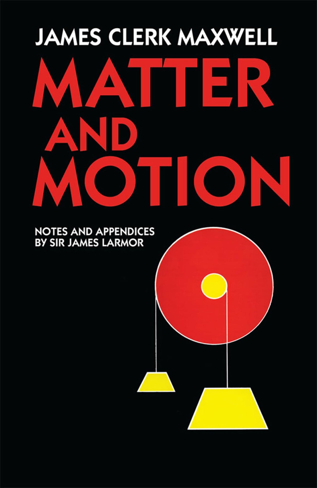 Matter and Motion (Dover Books on Physics) - Retail Maharaj