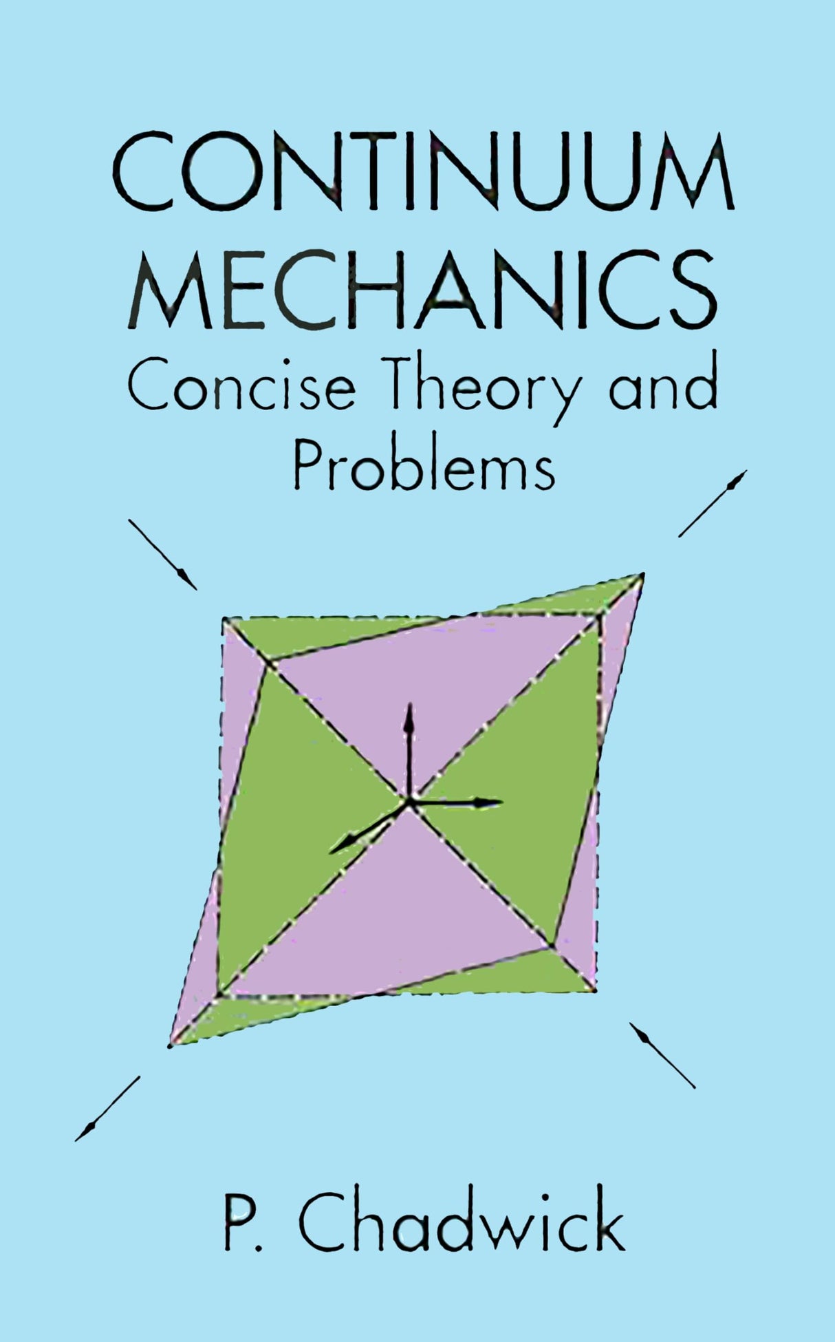 Continuum Mechanics (Dover Books on Physics) - Retail Maharaj