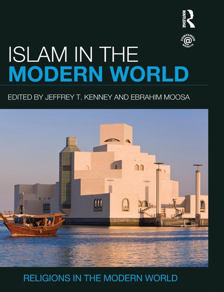 Islam in the Modern World (Religions in the Modern World) - Retail Maharaj