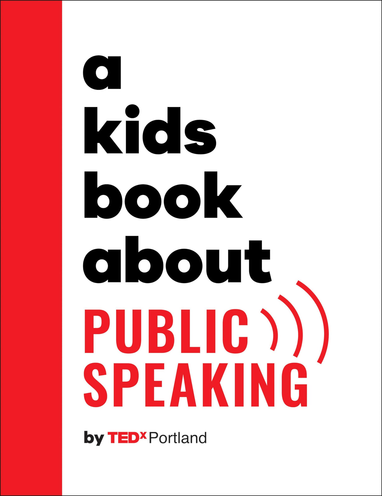 A Kids Book About Public Speaking - Retail Maharaj