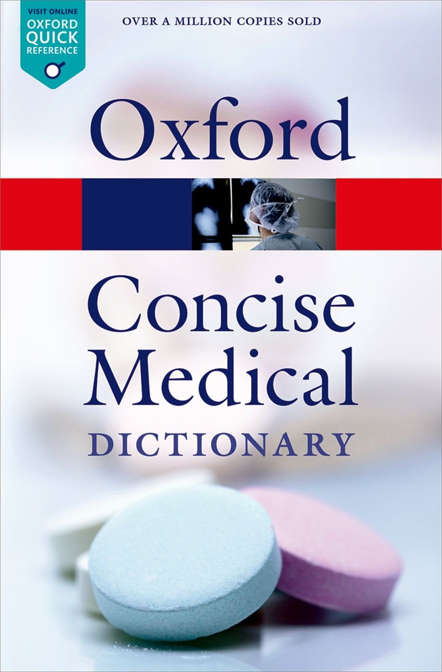 OXFORD CONCISE MEDICAL DICTIONARY, 9ED(*)