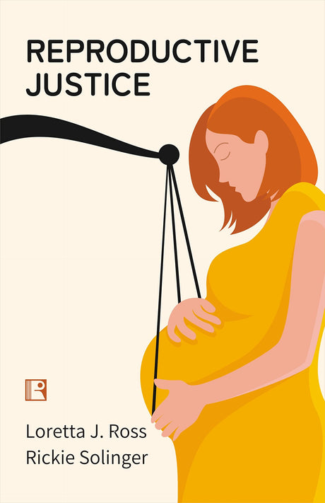 REPRODUCTIVE JUSTICE - Retail Maharaj