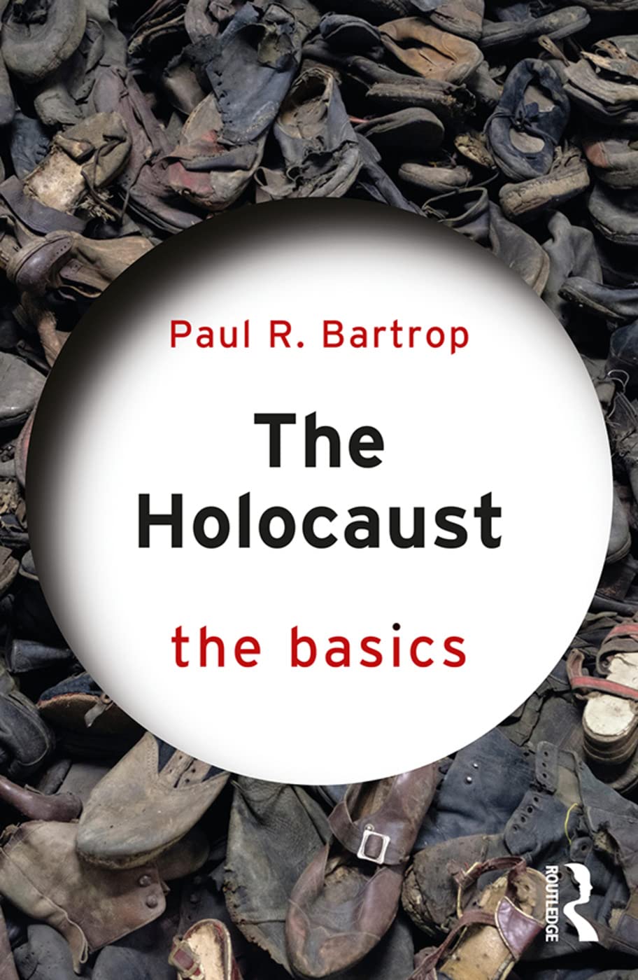 The Holocaust: The Basics - Retail Maharaj
