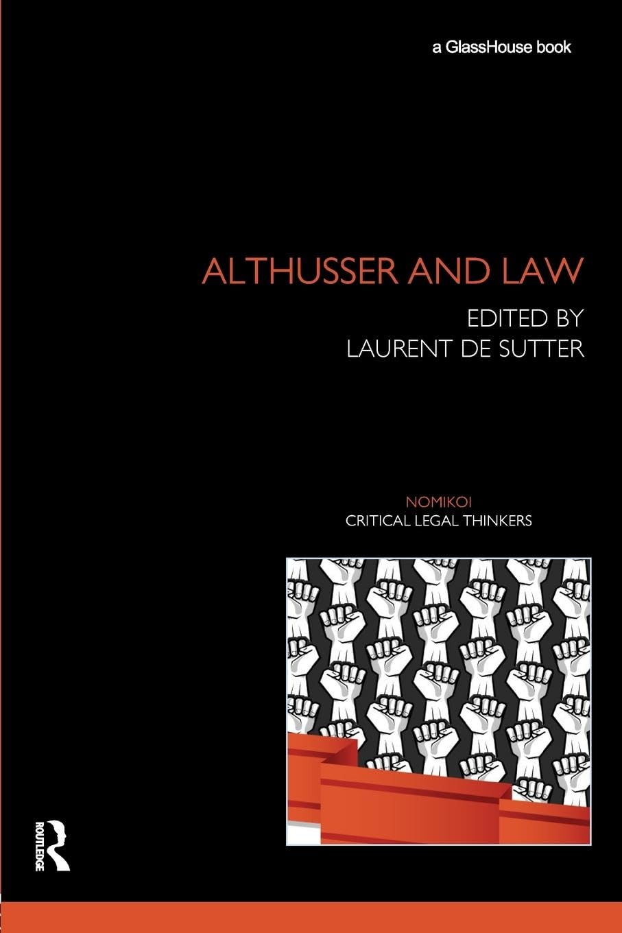 Althusser and Law (Nomikoi: Critical Legal Thinkers) - Retail Maharaj