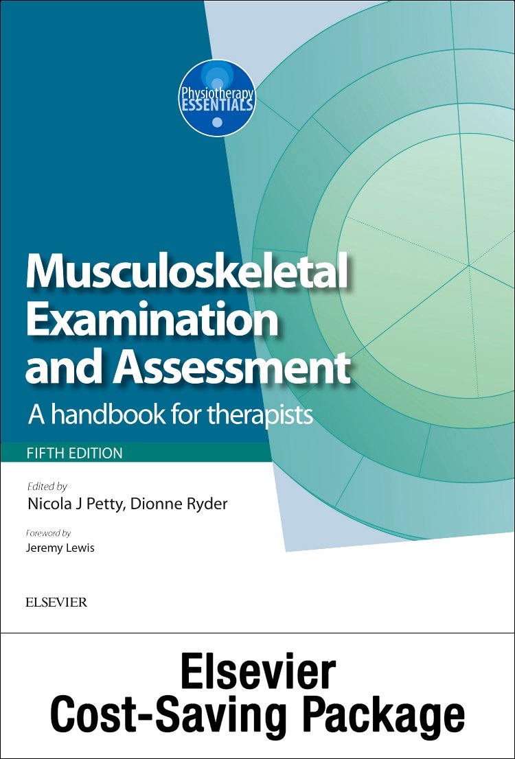 Musculoskeletal Examination and Assessment, Vol 1 5e and Principles of Musculoskeletal Treatment and Management Vol 2 3e (2-Volume Set): A Handbook for Therapists (Physiotherapy Essentials)
