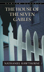 The House of the Seven Gables (Bantam Classics) - Retail Maharaj