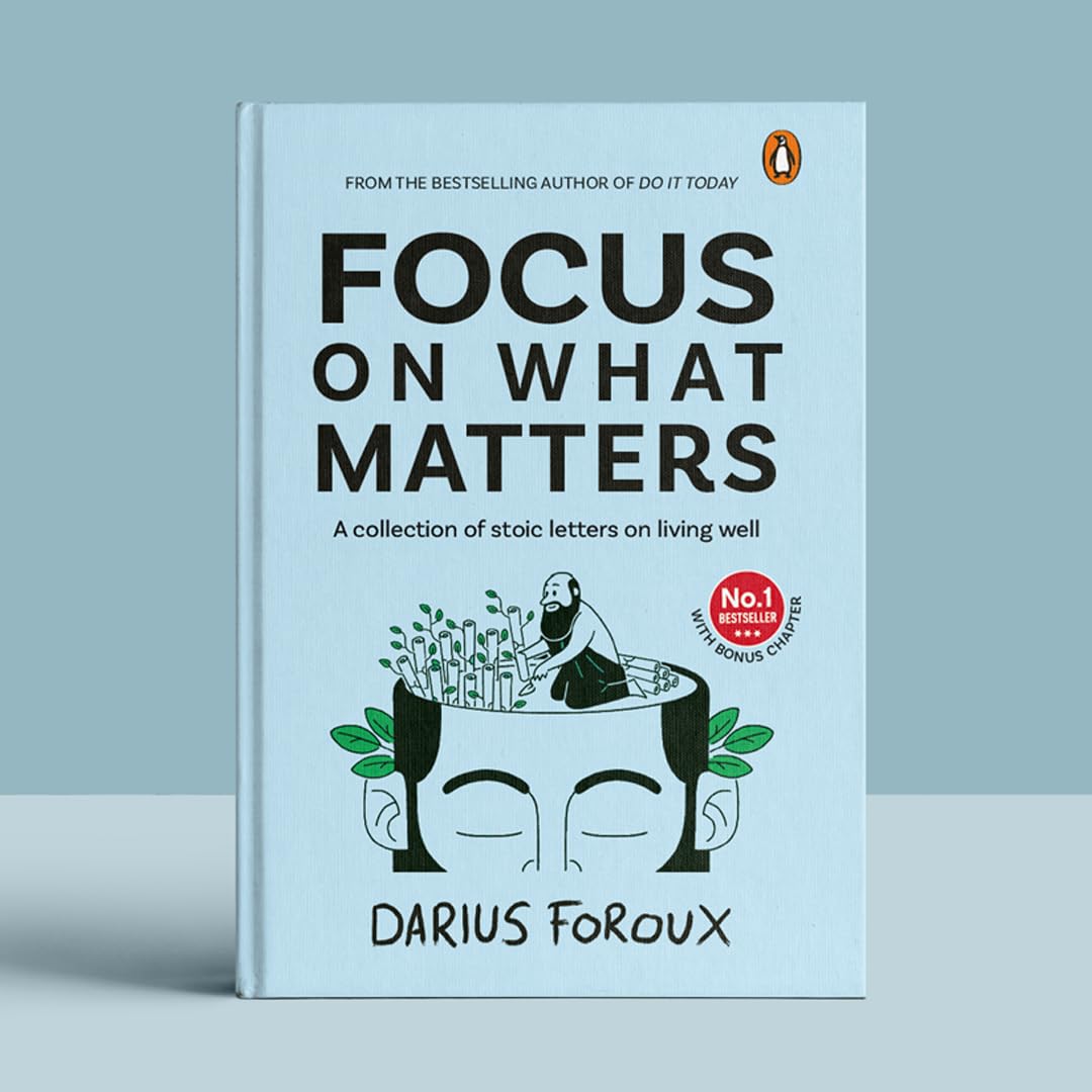 Focus on What Matters: A Collection of Stoic Letters on Living Well (Premium Hardcover Edition) - Retail Maharaj